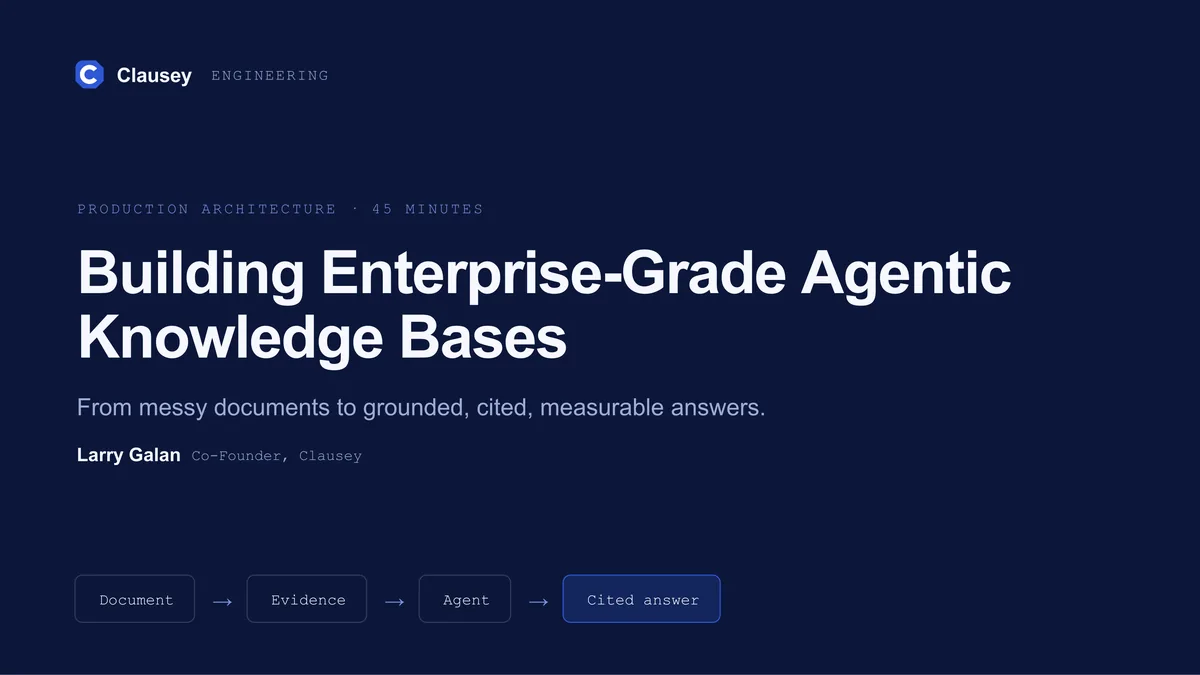 Building Enterprise-Grade Agentic Knowledge Bases: The full deck, slide 1
